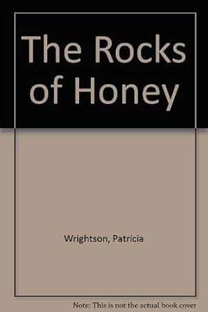 Bild des Verkufers fr The Rocks of Honey zum Verkauf von WeBuyBooks