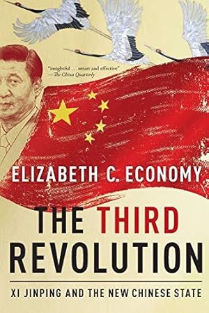 Bild des Verkufers fr The Third Revolution: Xi Jinping and the New Chinese State zum Verkauf von WeBuyBooks