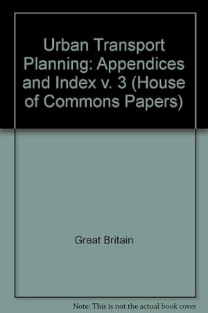 Seller image for Appendices and Index (v. 3) (House of Commons Papers) for sale by WeBuyBooks