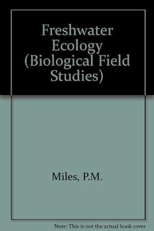Seller image for Freshwater Ecology (Biological Field Studies) for sale by WeBuyBooks