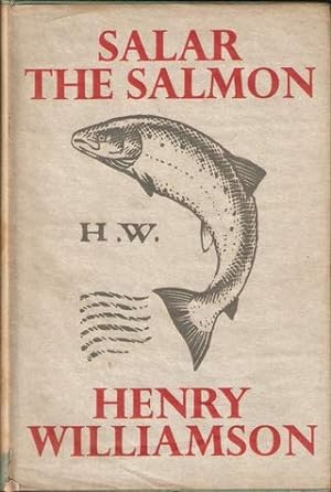 Seller image for SALAR THE SALMON. By Henry Williamson. for sale by WeBuyBooks
