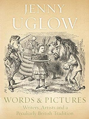 Immagine del venditore per Words & Pictures: Writers, Artists and a Peculiarly British Tradition venduto da WeBuyBooks