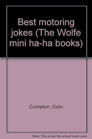 Seller image for Best Motoring Jokes (Mini-ha-ha Books) for sale by WeBuyBooks