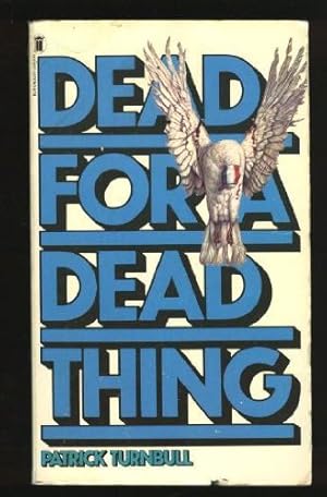 Seller image for Dead for a Dead Thing for sale by WeBuyBooks