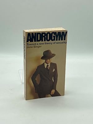 Seller image for Androgyny Toward a New Theory of Sexuality for sale by True Oak Books