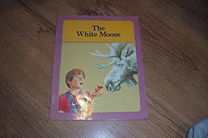 Seller image for White Moose (Level 5) (Journeys in reading) for sale by WeBuyBooks