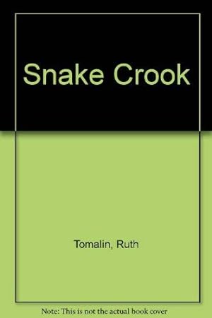 Seller image for Snake Crook for sale by WeBuyBooks
