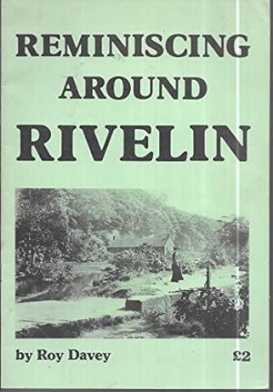 Seller image for Reminiscing Around Rivelin (Yorkshire) for sale by WeBuyBooks