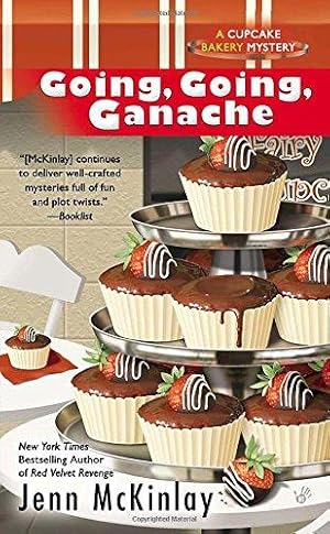 Bild des Verkufers fr Going, Going, Ganache (Cupcake Bakery Mystery) zum Verkauf von WeBuyBooks