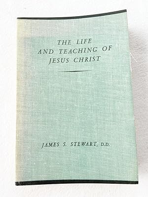 Seller image for 1952 PB The life and teaching of Jesus Christ by James S. Stewart for sale by Miki Store