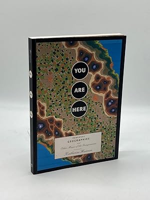 Seller image for You Are Here Personal Geographies and Other Maps of the Imagination for sale by True Oak Books