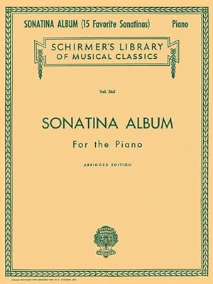 Seller image for Sonatina Album : A Collection of Fifteen Favorite Sonatinas for the Piano for sale by GreatBookPricesUK