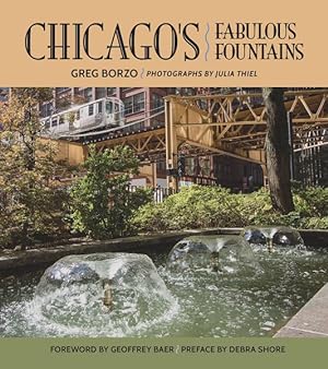 Seller image for Chicago's Fabulous Fountains for sale by GreatBookPricesUK