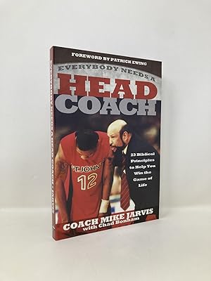 Bild des Verkufers fr Everybody Needs a Head Coach zum Verkauf von Southampton Books