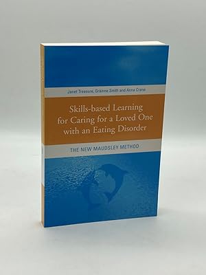 Image du vendeur pour Skills-Based Learning for Caring for a Loved One with an Eating Disorder mis en vente par True Oak Books