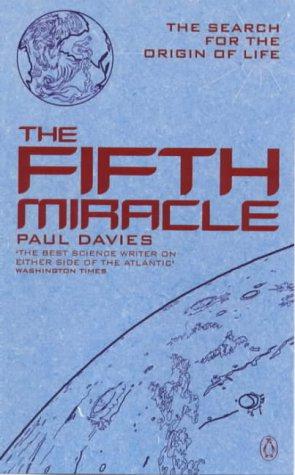Seller image for The Fifth Miracle: The Search For the Origin of Life: Search for the Origins of Life (Penguin Press Science S.) for sale by WeBuyBooks 2