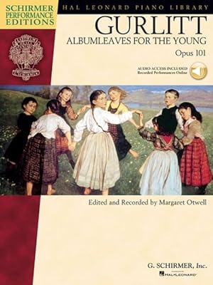 Imagen del vendedor de Gurlitt : Albumleaves for the Young, Opus 101 a la venta por GreatBookPrices