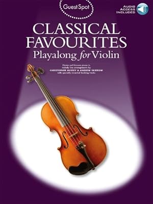 Bild des Verkufers fr Classical Favourites : Playalong for Violin zum Verkauf von GreatBookPrices