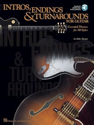 Bild des Verkufers fr Intros, Endings And Turnarounds for Guitar : Essential Phrases for All Styles zum Verkauf von GreatBookPrices