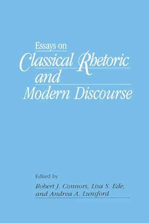 Immagine del venditore per Essays on Classical Rhetoric and Modern Discourse venduto da GreatBookPrices