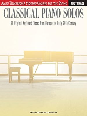 Imagen del vendedor de Classical Piano Solos, First Grade a la venta por GreatBookPrices