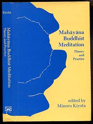 Bild des Verkufers fr Mahayana Buddhist Meditation Theory and Practice zum Verkauf von Bookworks