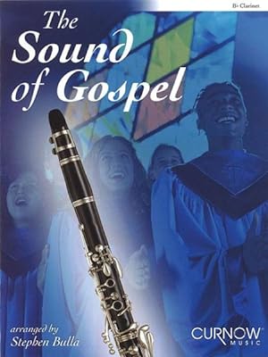 Bild des Verkufers fr Sound of Gospel : Bb Clarinet zum Verkauf von GreatBookPrices