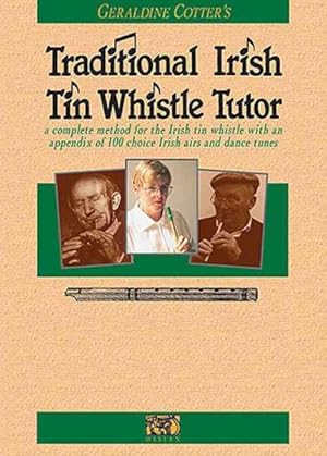 Image du vendeur pour Traditional Irish Tin Whistle Tutor mis en vente par GreatBookPrices