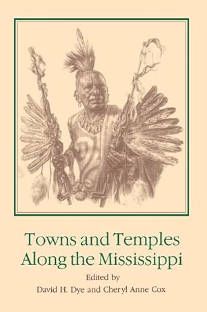 Bild des Verkufers fr Towns and Temples Along the Mississippi zum Verkauf von GreatBookPricesUK