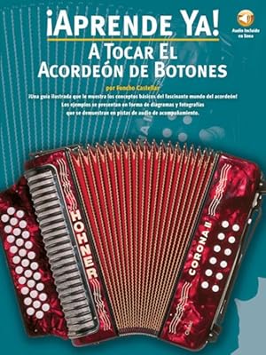 Imagen del vendedor de Aprende Ya! A Tocar El Acordeon De Botones a la venta por GreatBookPrices