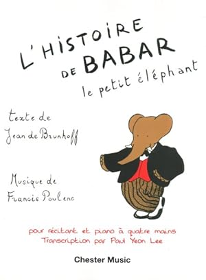 Bild des Verkufers fr L'histoire De Babar, Le Petit Elephant zum Verkauf von GreatBookPricesUK