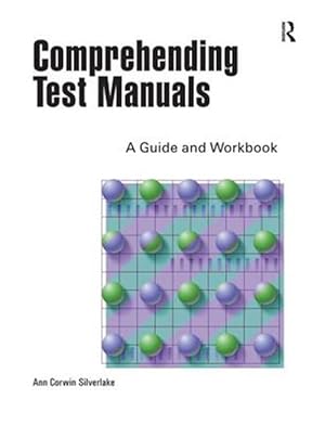 Seller image for Comprehending Test Manuals : A Guide & Workbook for sale by GreatBookPrices