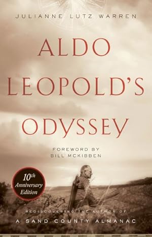 Seller image for Aldo Leopold's Odyssey : Rediscovering the Author of a Sand County Almanac for sale by GreatBookPrices