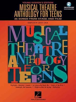 Image du vendeur pour Musical Theatre Anthology for Teens : Young Women's Edition mis en vente par GreatBookPrices