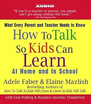 Seller image for How To Talk So Kids Can Learn : At Home And In School for sale by GreatBookPricesUK