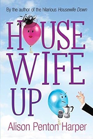 Image du vendeur pour Housewife Up mis en vente par WeBuyBooks 2