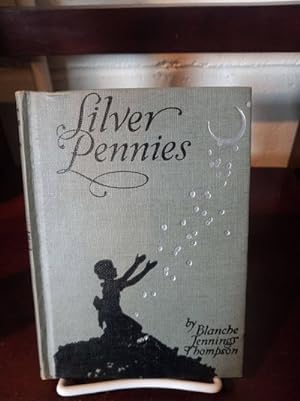 Immagine del venditore per Silver Pennies a Collection of Modern Poems for Boys and Girls venduto da Stone Soup Books Inc
