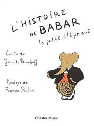 Bild des Verkufers fr L'Histoire De Babar : Le Petit Elephant -Language: french zum Verkauf von GreatBookPricesUK