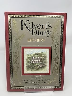 Immagine del venditore per Kilvert's Diary 1870-1879 : Life In The English Countryside In Mid-Victorian Times venduto da Cambridge Recycled Books