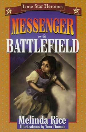 Imagen del vendedor de Messenger on the Battlefield a la venta por GreatBookPrices