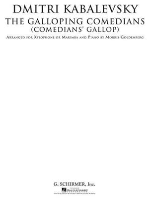 Image du vendeur pour Galloping Comedians Comedian's Gallop : Arranged for Xylophone or Marimba and Piano mis en vente par GreatBookPrices