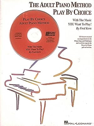 Imagen del vendedor de Adult Piano Method Play by Choice a la venta por GreatBookPricesUK