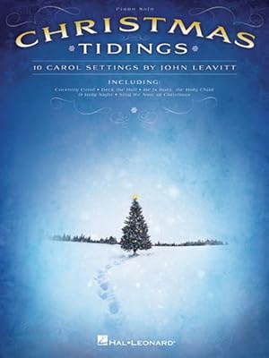 Imagen del vendedor de Christmas Tidings : 10 Carol Settings by John Leavitt a la venta por GreatBookPrices