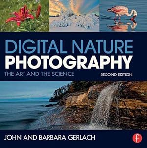 Seller image for Digital Nature Photography : The Art and the Science for sale by GreatBookPricesUK