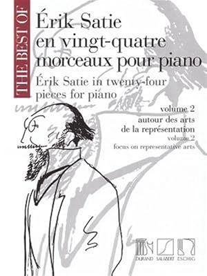 Image du vendeur pour Best of Erik Satie : 24 Pieces for Piano mis en vente par GreatBookPricesUK