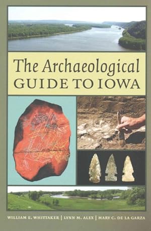 Immagine del venditore per Archaeological Guide to Iowa venduto da GreatBookPrices