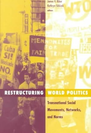 Imagen del vendedor de Restructuring World Politics : Transnational Social Movements, Networks, and Norms a la venta por GreatBookPricesUK