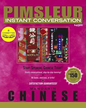 Imagen del vendedor de Pimsleur Instant Conversation Mandarin Chinese -Language: Chinese a la venta por GreatBookPrices