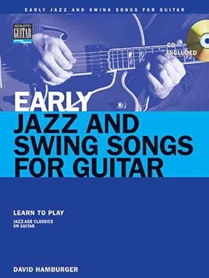 Imagen del vendedor de Early Jazz And Swing Songs For Guitar a la venta por GreatBookPricesUK