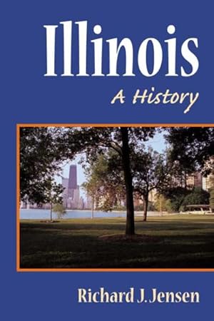 Seller image for Illinois : A History for sale by GreatBookPrices